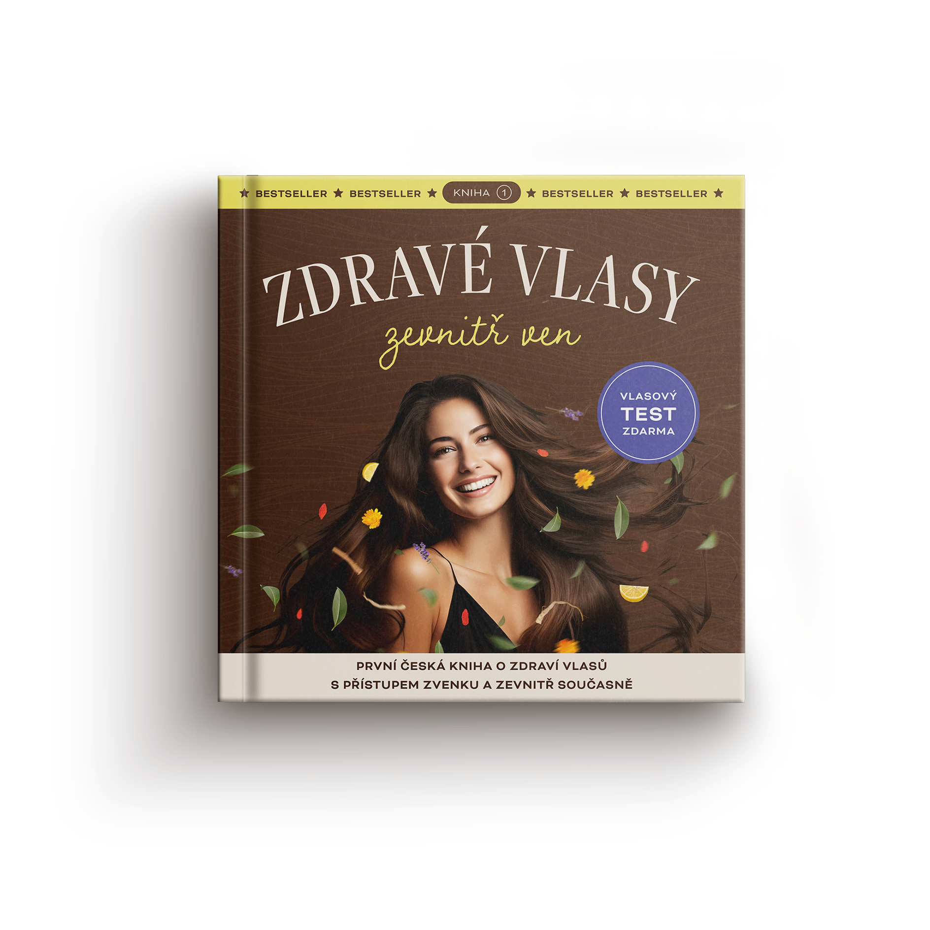 Kniha Zdravé vlasy zevnitř ven #1 bestseller v ČR a na Slovensku, selfie recenze